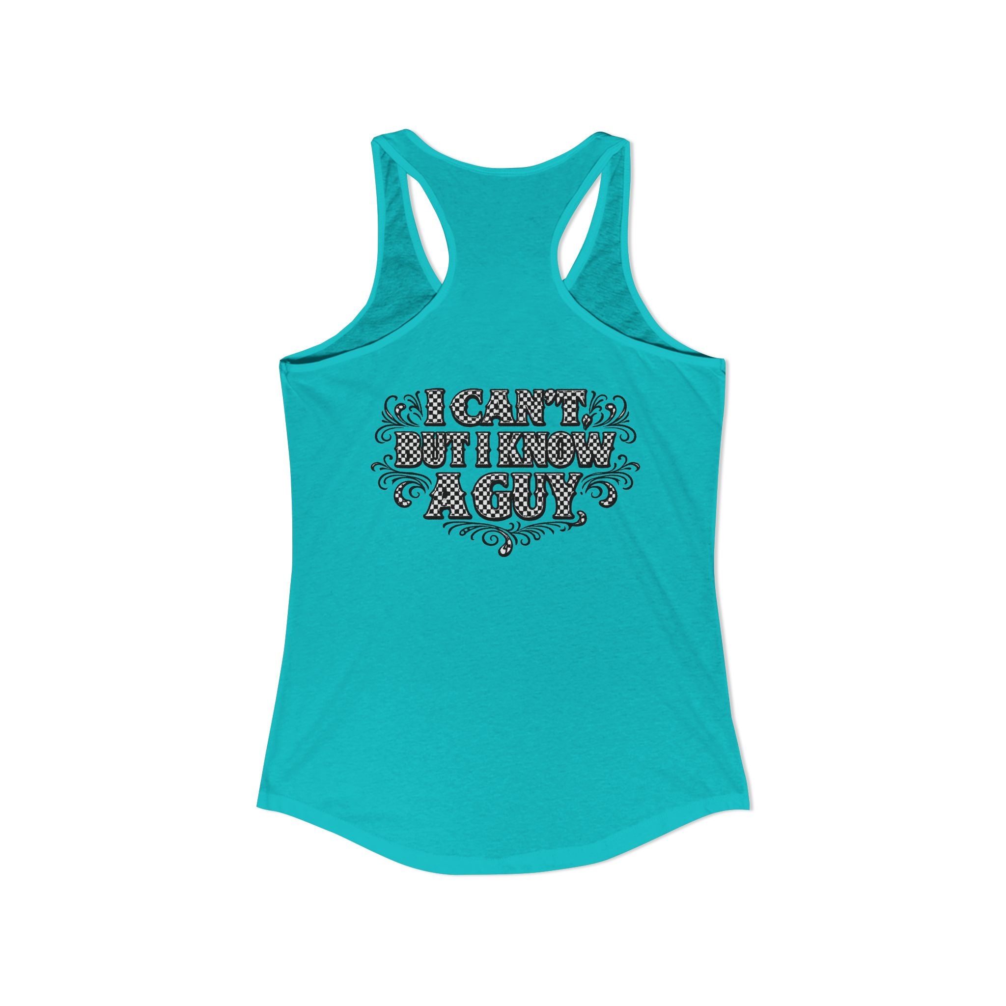I Can't But I Know A Guy Checkered Graphic Tank — Christian Faith Racerback Tank