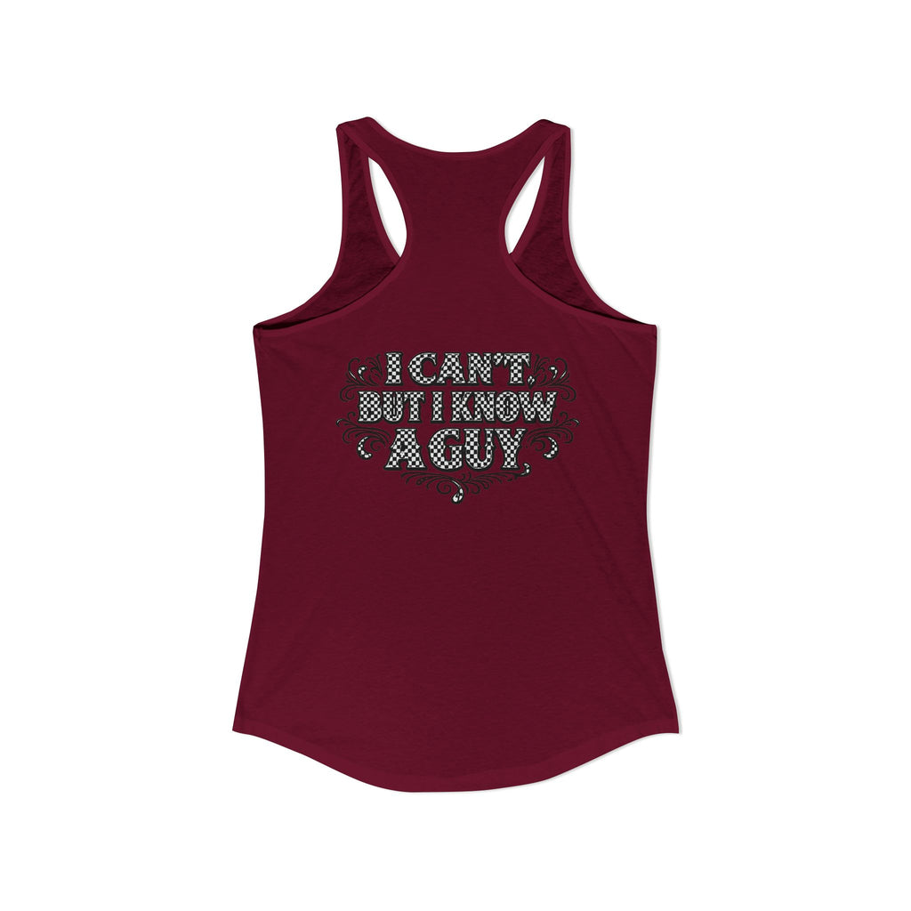 I Can't But I Know A Guy Checkered Graphic Tank — Christian Faith Racerback Tank