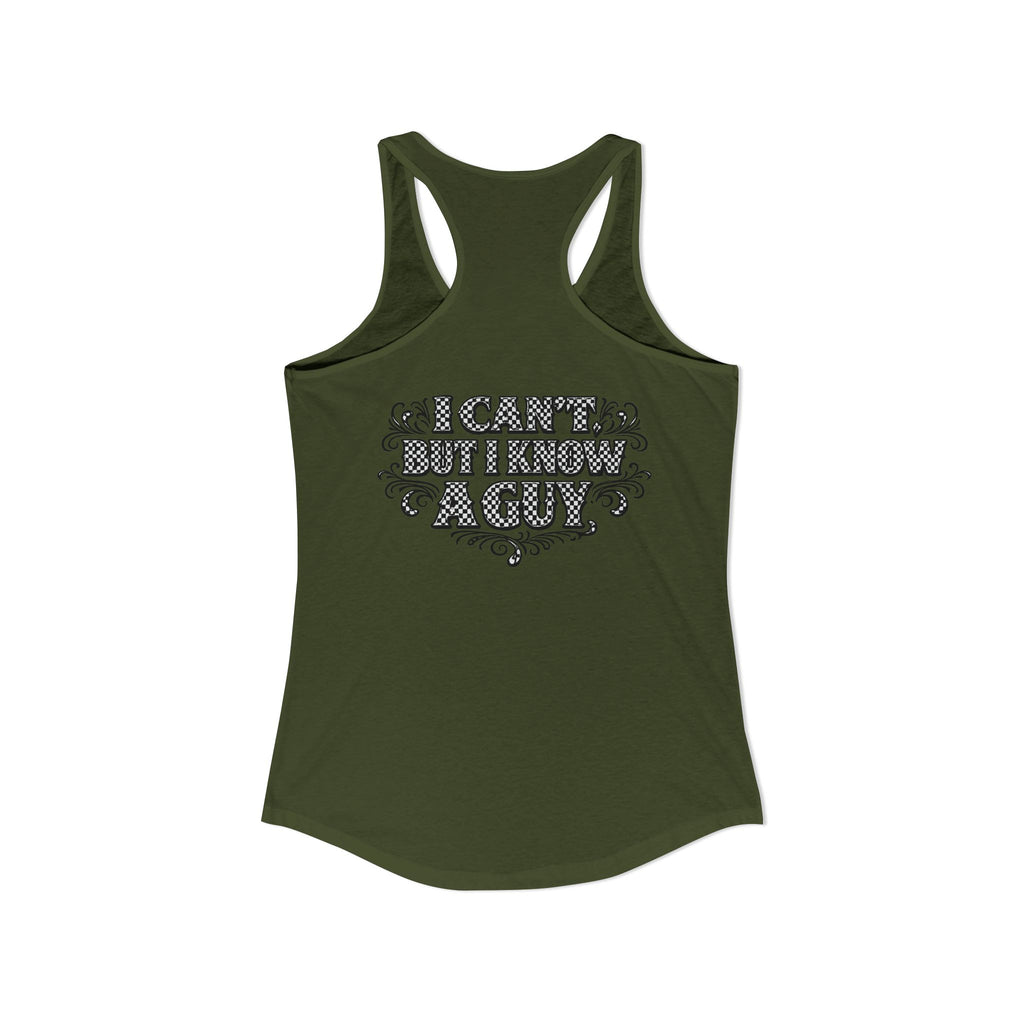 I Can't But I Know A Guy Checkered Graphic Tank — Christian Faith Racerback Tank