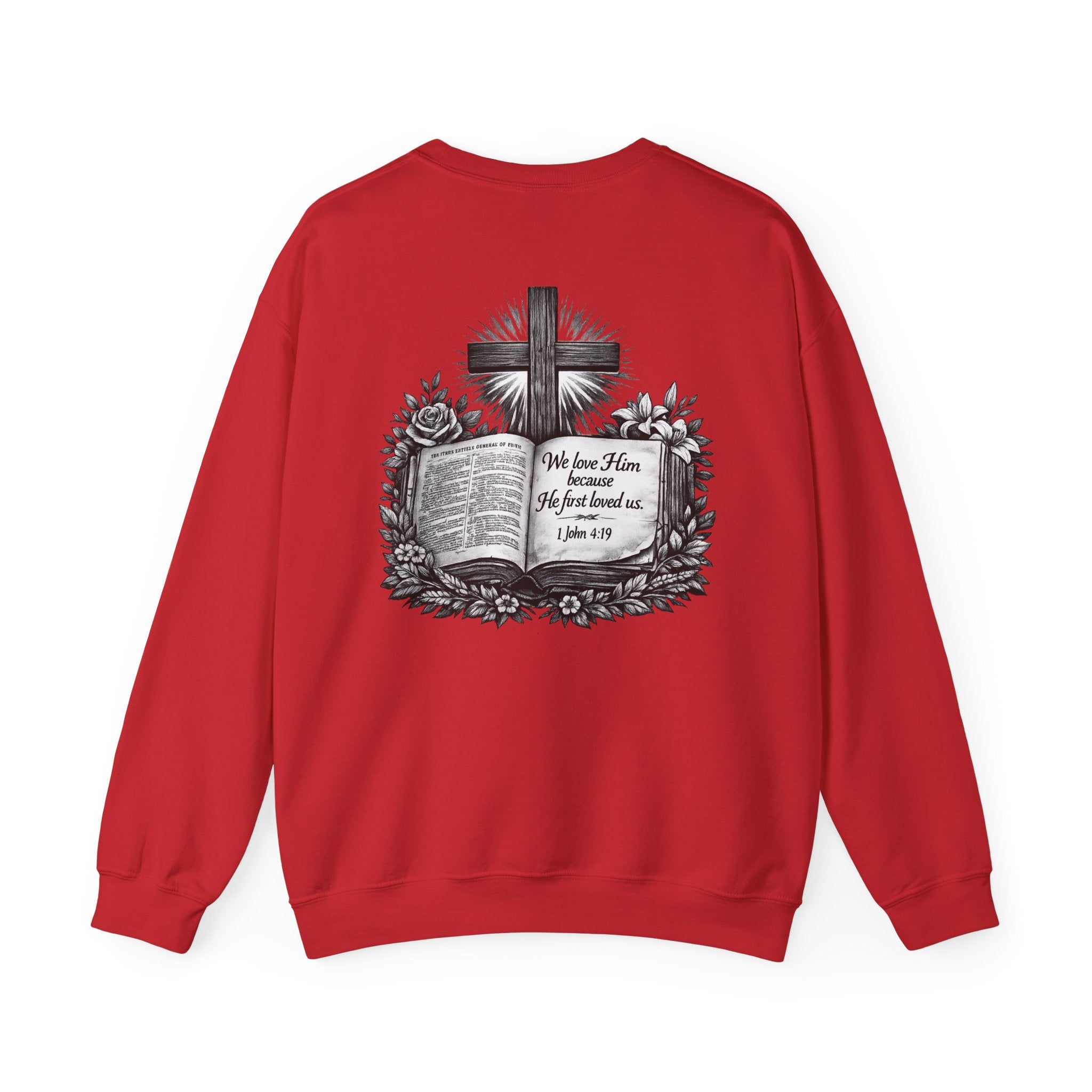 Bible Verse Cross Sweatshirt | 1 John 4:19 Religious Crewneck