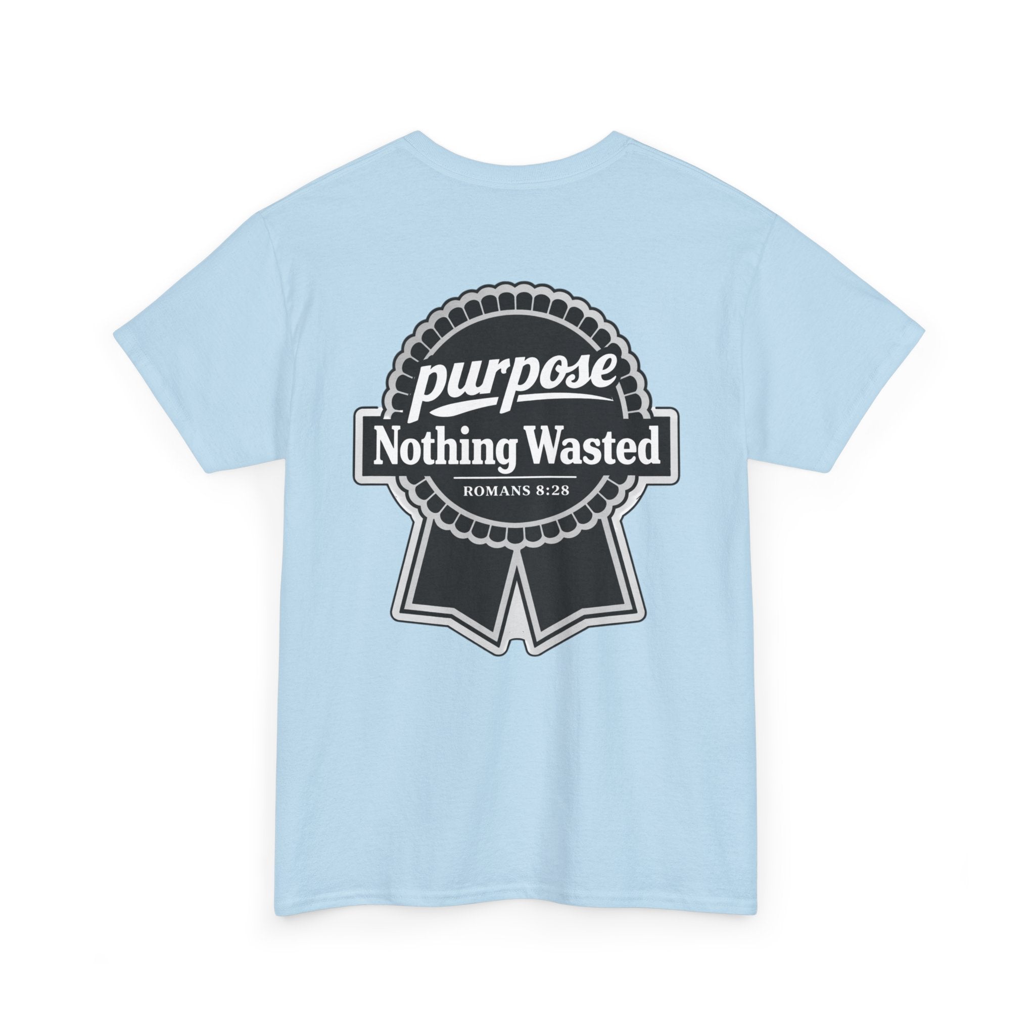 Purpose Nothing Wasted Christian Streetwear Graphic Tee