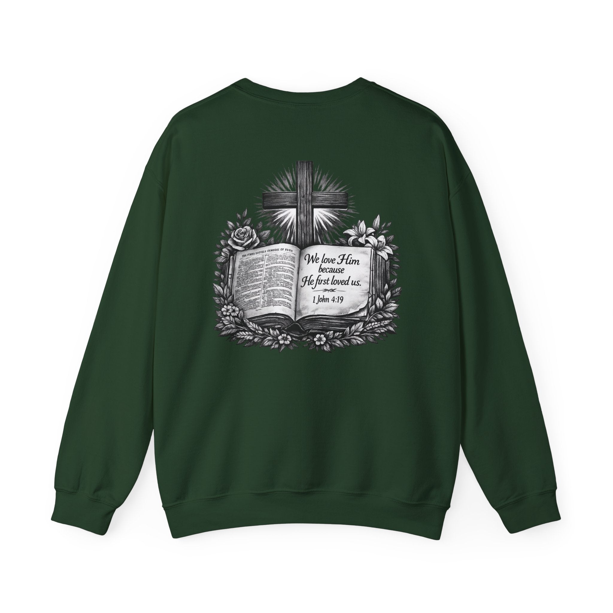 Bible Verse Cross Sweatshirt | 1 John 4:19 Religious Crewneck