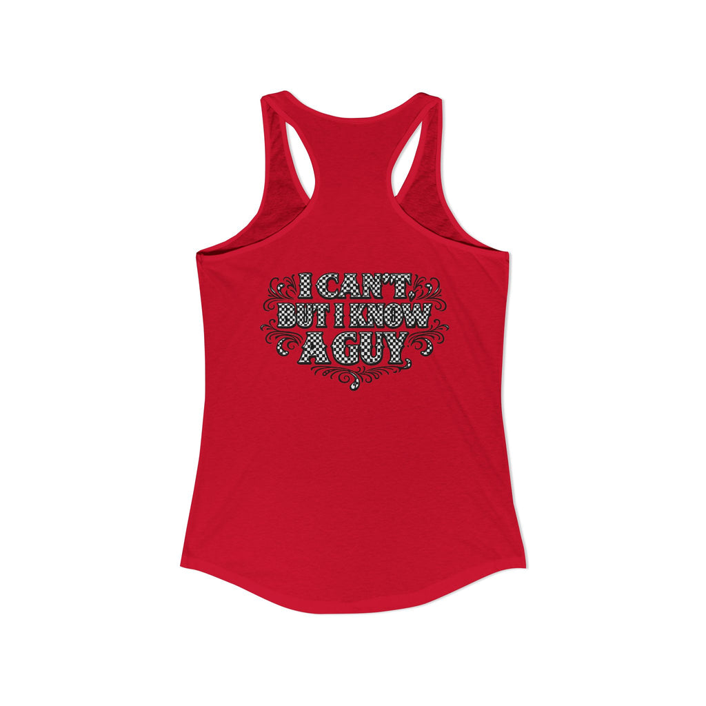 I Can't But I Know A Guy Checkered Graphic Tank — Christian Faith Racerback Tank