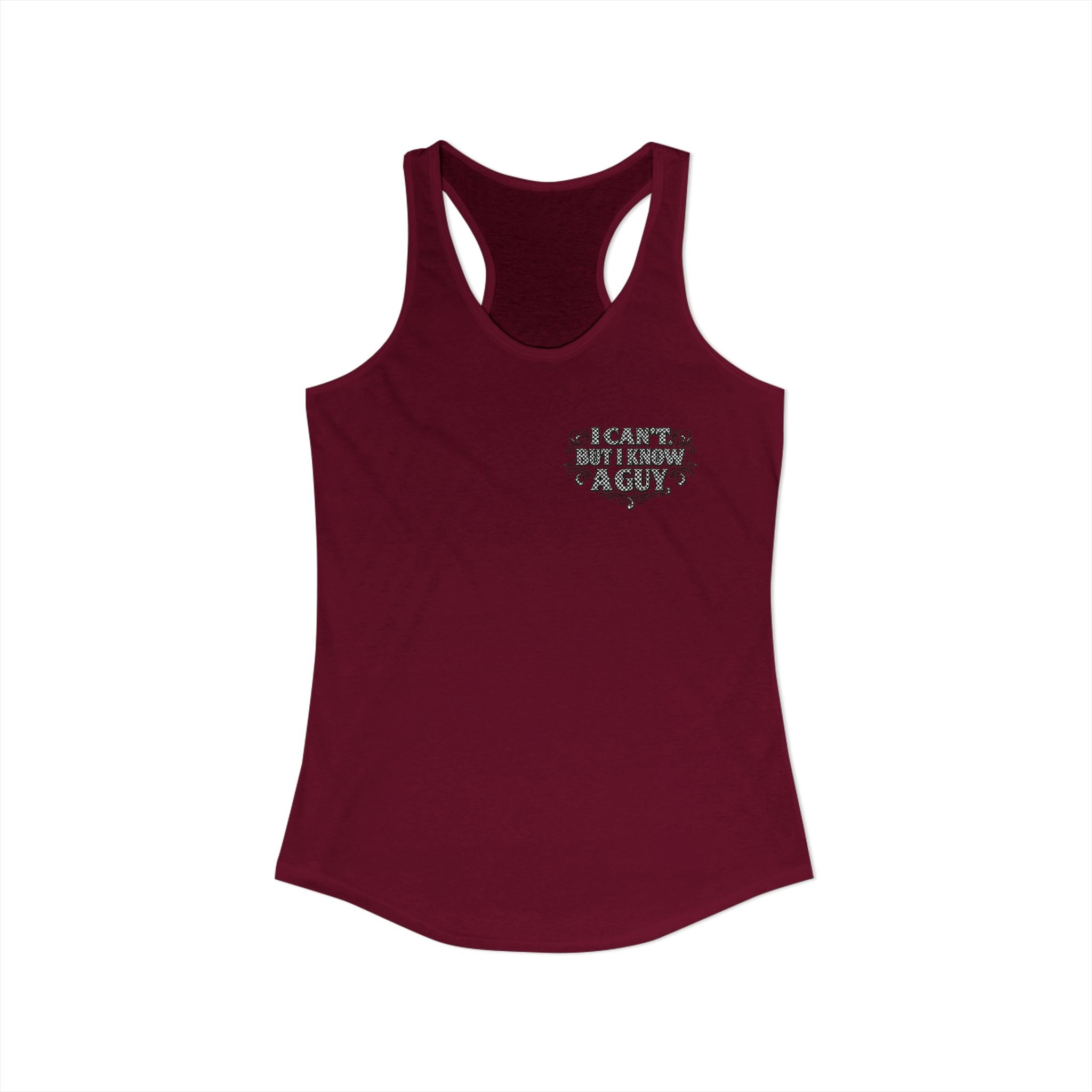 I Can't But I Know A Guy Checkered Graphic Tank — Christian Faith Racerback Tank