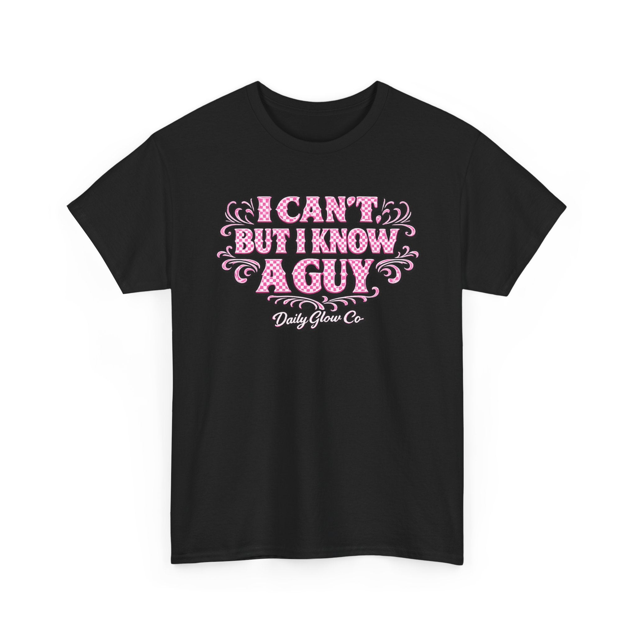 I Can't But I Know A Guy T-Shirt | Christian Faith Motivational Scripture Apparel