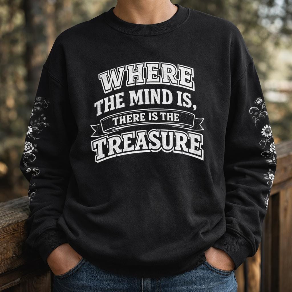 Gospel of Mary Magdalene Crewneck Sweatshirt | Where the Mind Is There Is the Treasure | Inspirational Gifts